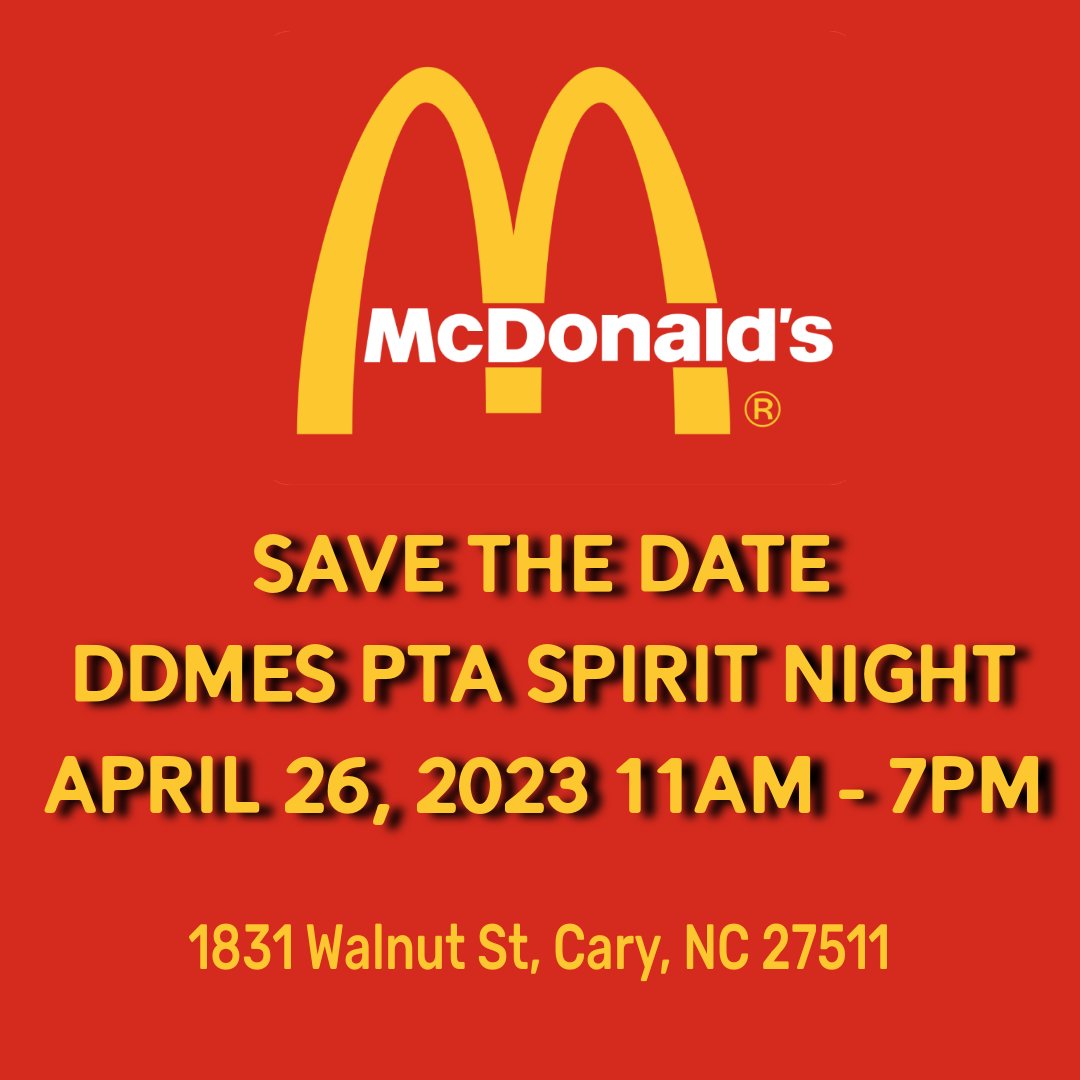 ddmespta's tweet photo. Don't forget April 26 is a #DDMESPTA #SpiritNight @McDonalds of Cary! @dillarMagnetES #supportpta #supportshools #fundraiser #pta #familytime https://t.co/mAiL3GLX2X