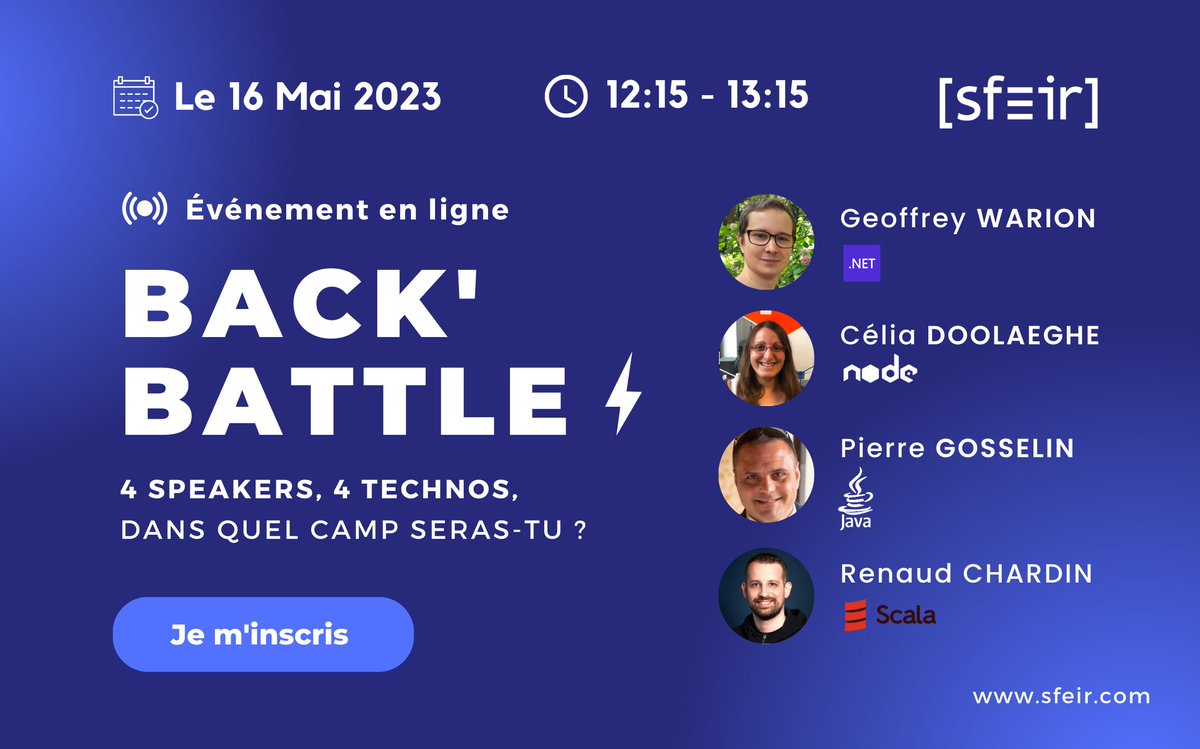 SFEIRLux's tweet photo. 4 speakers, 4 technos, dans quel camp serez-vous ? 
La guerre est déclarée ! ⚔️

Le mardi 16 mai, 4 Sfeirien.nes s’affronteront lors d’une battle dédiée aux langages Back-end. 

➡ Inscrivez-vous gratuitement : https://t.co/YmXxuPAinQ https://t.co/h5kBvvSqPm