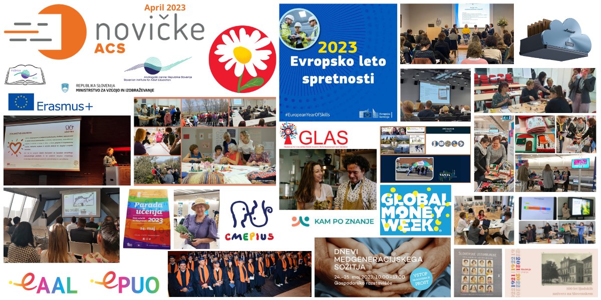 AndragoskiSLO's tweet photo. 📯 Aprilske e-Novičke ACS so z vami.  🧩
Pomladne, pisane, barvite. 🌼

👉 https://t.co/F5HI3CW9GU

#ACS2023 #izobraževanjeodraslih #spretnosti #pismenost #vseživljenjskoučenje #TVU2023 #EPUO2023 
#EvropskoLetoSpretnosti #ELS2023
#EuropeanYearofSkills

@MVI_RS @mddszRS @TVUslo https://t.co/TUB0UmdTjk