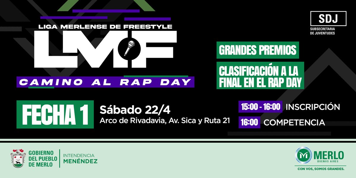 MerloGob's tweet photo. La Subsecretaría de #Juventudes de #Merlo te invita a inscribirte a la Liga Merlense de #Freestyle.
📅FECHA 1: 22/04
👉Inscripción 15 a 16 hs.
👉Competencia 16 hs.
📌Arco de Rivadavia - Av. Sica y Ruta 21
ℹGrandes premios - Clasificación a la final en el #RapDay https://t.co/y68e40C6BV