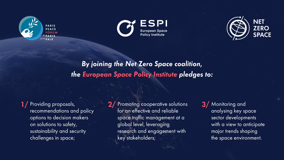 ESPIspace's tweet photo. We have joined the #NetZeroSpace initiative of the @ParisPeaceForum to protect Earth's orbital environment!
Read our pledge at https://t.co/6NNkjqjCo9 https://t.co/NxxP0jiyph
