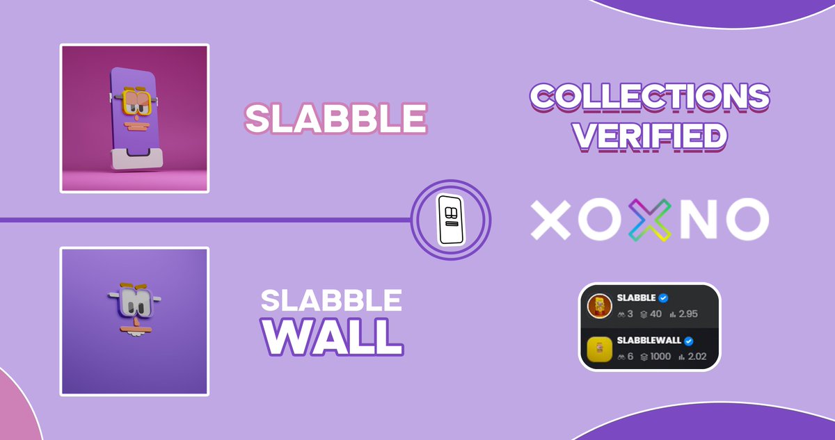 🔥 "Slabble" &amp; "SlabbleWall" collections are verified on @xoxnoNFTs!

🎯 It's an important recognition, positioning Slabble in both main #MultiversX marketplaces (already on @FrameItNFT).

🎁 RT + Comment = 1x #NFT
$EGLD #MultiversXNFTs