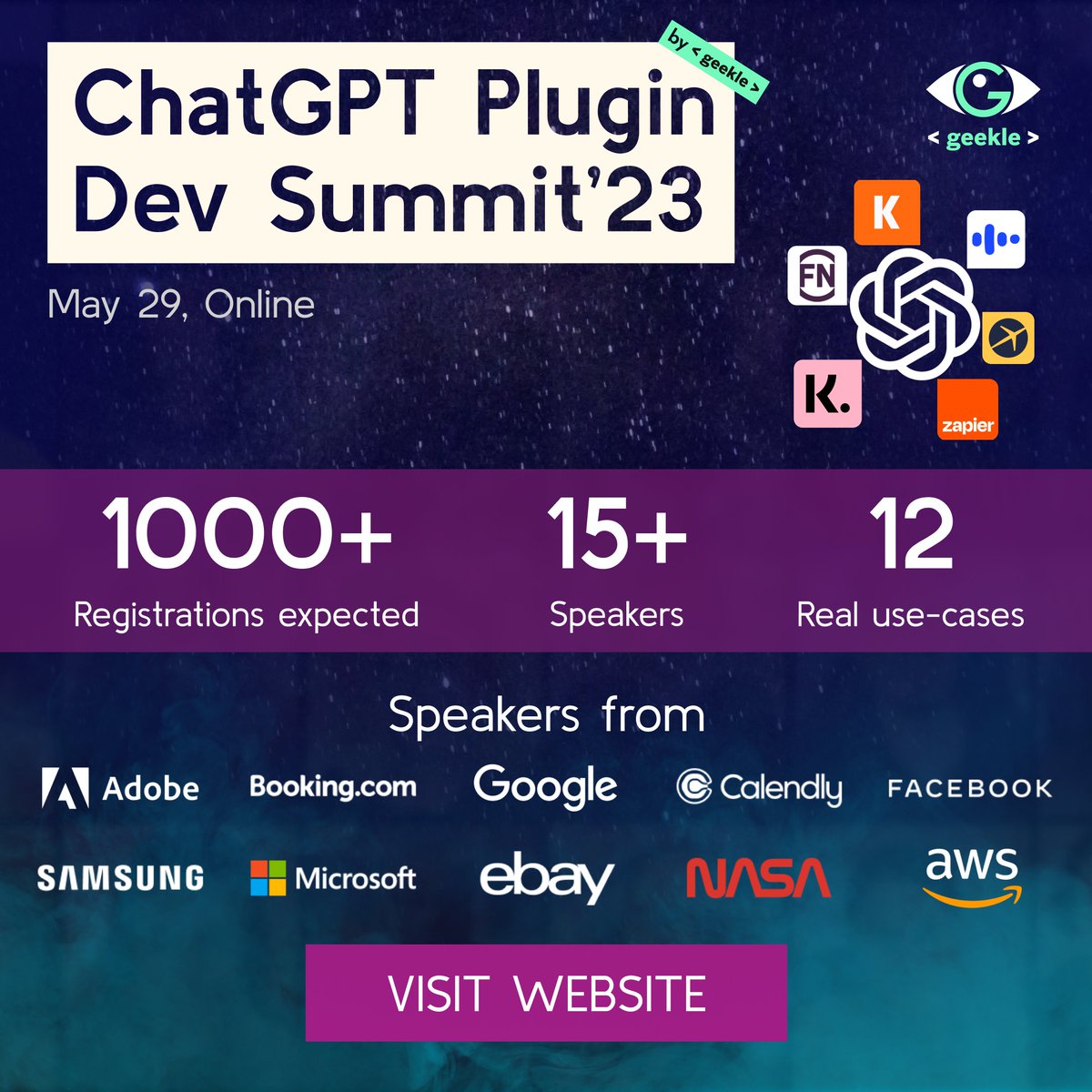 Are you ready for ChatGPT Plugin Dev Summit'23? 😱 2023, May 29 What’s it about: 💫ChatGPT Plugin Development 💫Code Assistance 💫ChatGPT Plugin Best Practices 💫Personalization and Customization Hurry and get your ticket before the price goes up 🙌🏻 events.geekle.us/chatgpt/