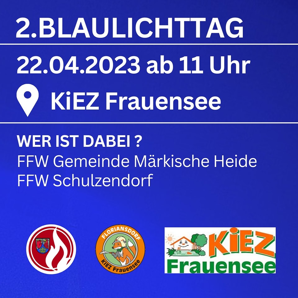 Am Samstag begrüßen wir im KiEZ Frauensee die Freiwilligen Feuerwehren der Gemeinde Märkische Heide und Schulzendorf.
Die ehrenamtlichen Kamerad:innen geben euch spannende Einblicke in die Fahrzeuge und deren Technik.