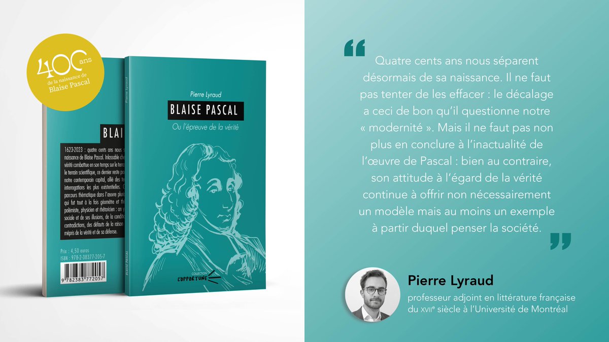 PU_BlaisePascal's tweet photo. [#Enlibrairie]
📚 "Blaise Pascal ou l'épreuve de la vérité", coll. L'Opportune
➡️ Pierre Lyraud nous propose un parcours thématique dans l'œuvre de #BlaisePascal. 
🎯 L'essentiel à retenir en 64 pages !
#opptune #Pascal400 🎂 https://t.co/nhsReeTQ3W