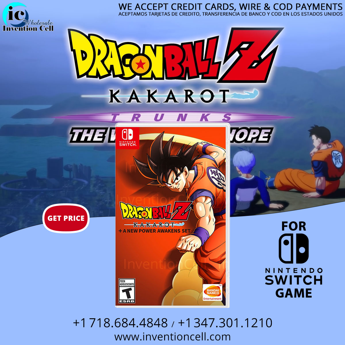 IcWholesale's tweet image. Buy Nintendo Switch Dragon Ball z Kakarot Trunks Gaming Cards by just clicking the link: inventioncell.com/dragon-ball-z-…
Gaming Cards, Consoles &amp;amp; Accessories in Stock too! Call Now:+1-718-684-4848 for delivery
#gamecards #games #cards #gamingaccessories #nintendoaccessories #NYC #Bronxny