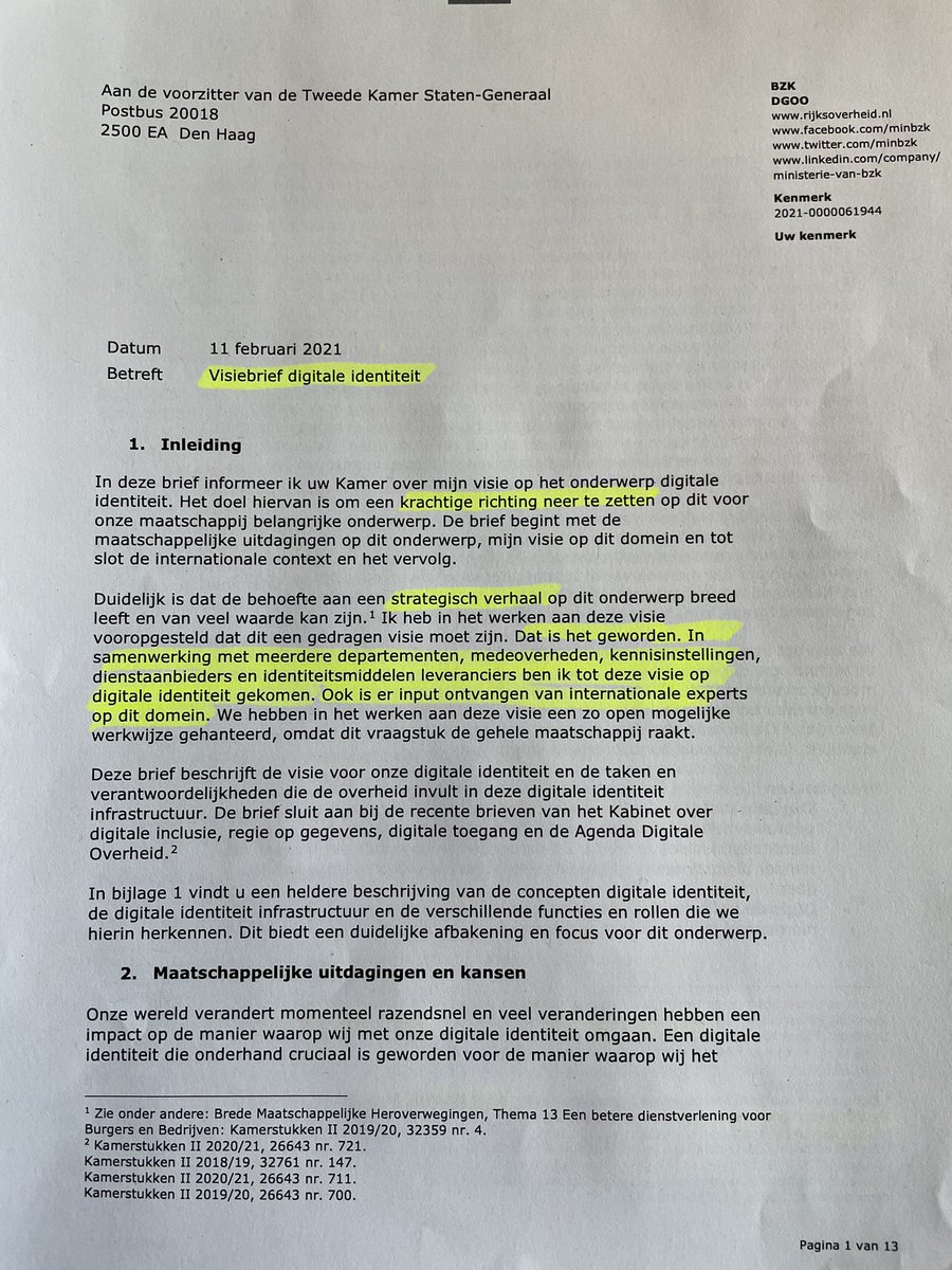 PvanHouwelingen's tweet photo. Drie keer raden welke organisatie telkens weer terugkomt in de voetnoten van de “visiebrief digitale identiteit” begin 2021 van het kabinet, met dank overigens aan het mooie speurwerk van @ArnoWellens een van de weinige goede, serieuze en onafhankelijke journalisten in ons land. https://t.co/KMDVpxLvsW