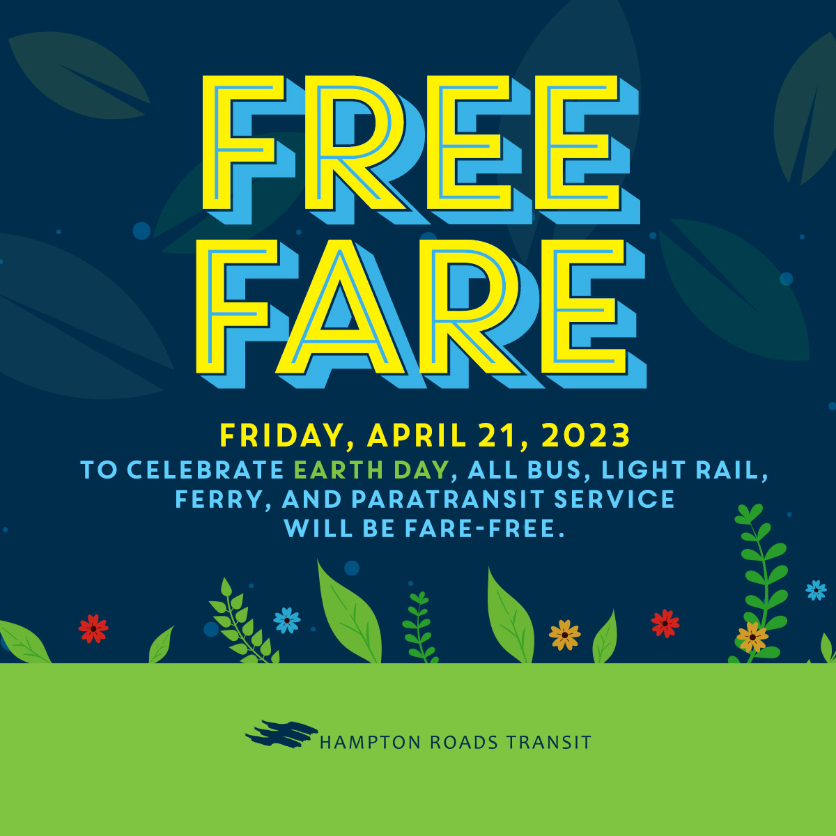 gohrt_com's tweet photo. Ride fare free all day tomorrow in celebration of Earth Day! #gohrt #trytransit #freefare #bus #lightrail #ferry #paratransit #EarthDay2023 https://t.co/Zw9hiPZsNT