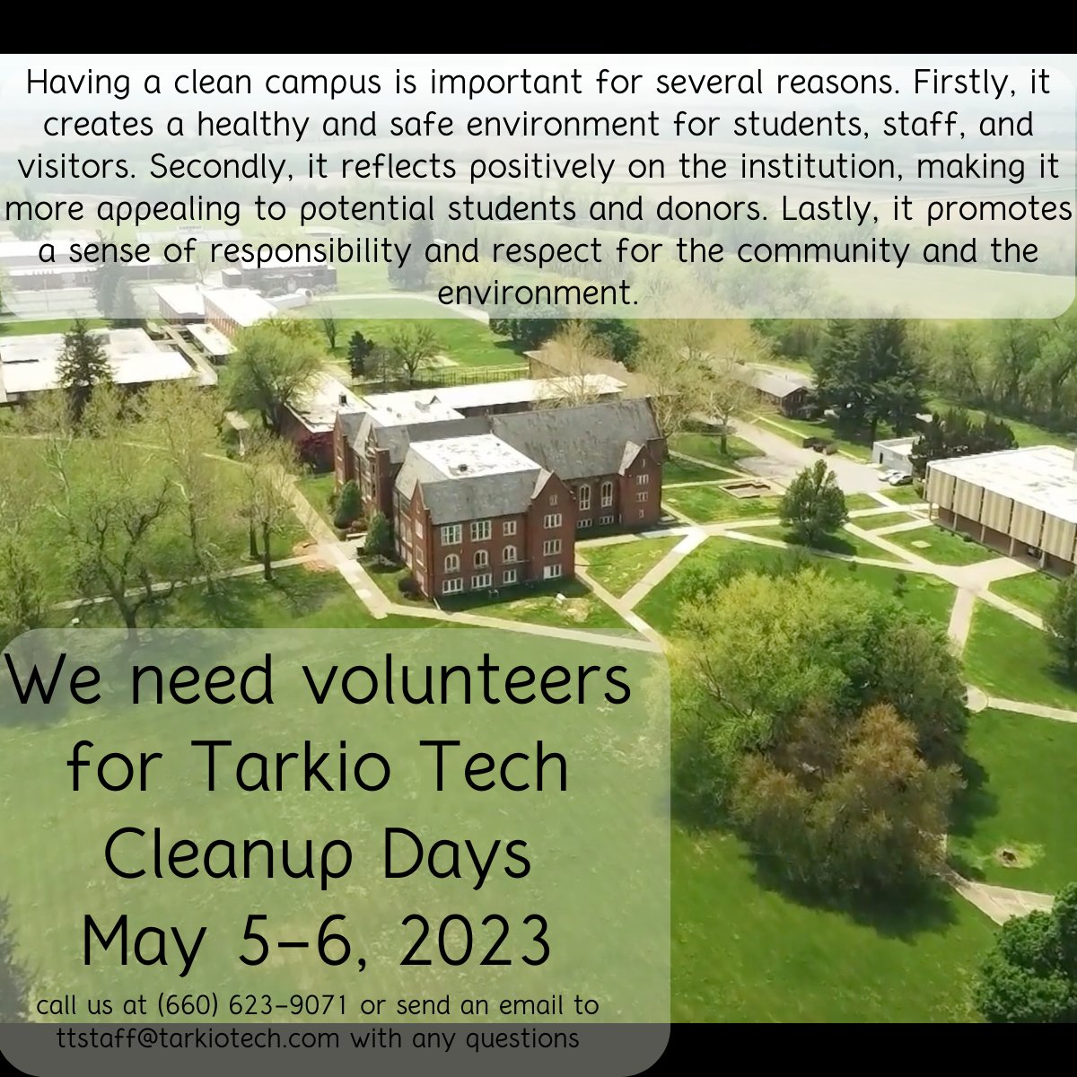 TarkioTech's tweet image. We need volunteers for our campus cleanup days!!!