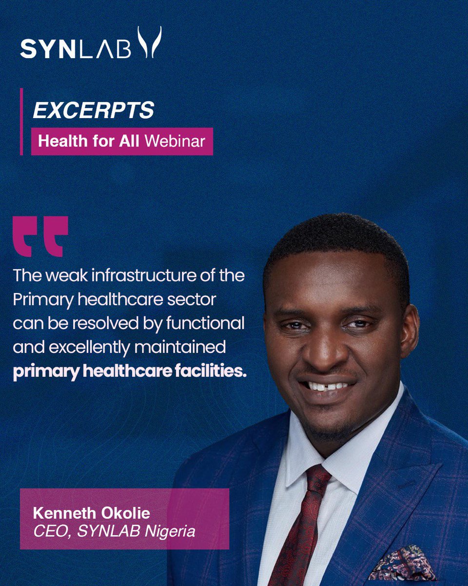 SynlabNG's tweet image. During the Health for All webinar, the CEO of Synlab Nigeria highlighted the critical importance of a well-functioning primary healthcare sector in providing adequate and accessible healthcare services to the population. 

#HealthCareQuality #HealthCareDevelopment #HealthEquity