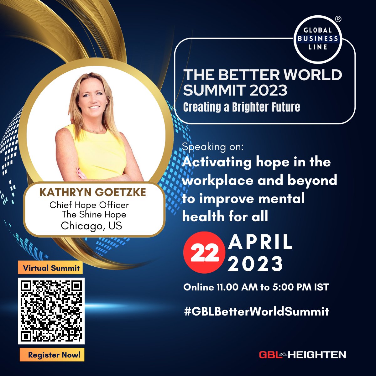 I am very delighted to speak on “Activating Hope in the Workplace and Beyond to Improve Mental Health for All” in the virtual event of the <a href="/gbusinessline/">Global Business Line</a>, The Better World Summit 2023, on April 22, 2023.

Register now at: bit.ly/3mPtdlH

#GBLBetterWorldSummit #Hope