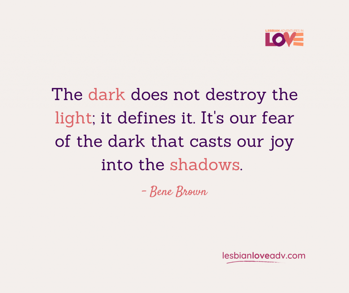 omaram's tweet photo. #DefiningLight #OvercomingFear #ShadowsToJoy #EmbracingTheDark #BeneBrownQuotes #lesbianloveadv #micheleomara #lesbiancoach #lesbianrelationship  #lesbiancouples #lesbianquotes #lesbians #lesbianmemes https://t.co/W6cUzoSc69