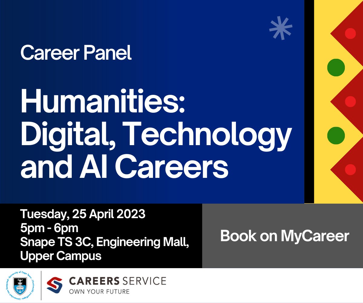 UCTCareers's tweet photo. Join us next week Tuesday, 25 April 2023 at 5pm for a panel discussion with Humanities graduate professionals who will be sharing their unique career journeys into the world of Digital, Technology and AI. Book here - https://t.co/mGG8QsqNuY https://t.co/YzmZtwBOaZ