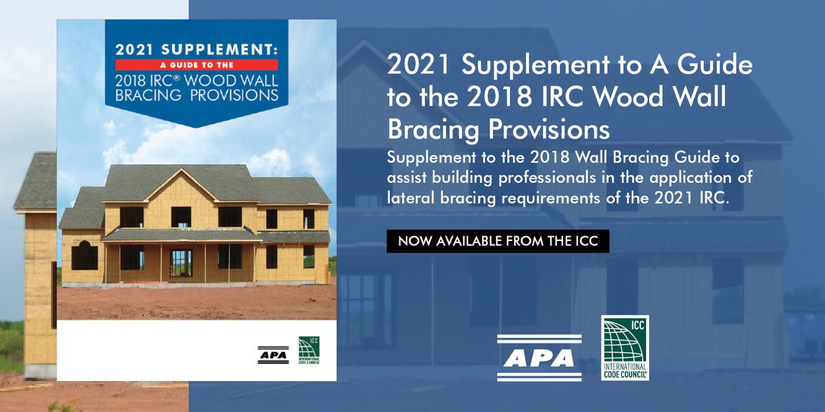 APAwood's tweet image. Updated 2021 IRC wall bracing guidance is here! The 2021 Supplement to A Guide to the 2018 IRC Wood Wall Bracing Provisions is now available on the @IntlCodeCouncil website. Already have the 2018 Guide? Download both here &amp;gt; apawood.ly/40hE50NLeby 

#WallBracing #BuilderTips