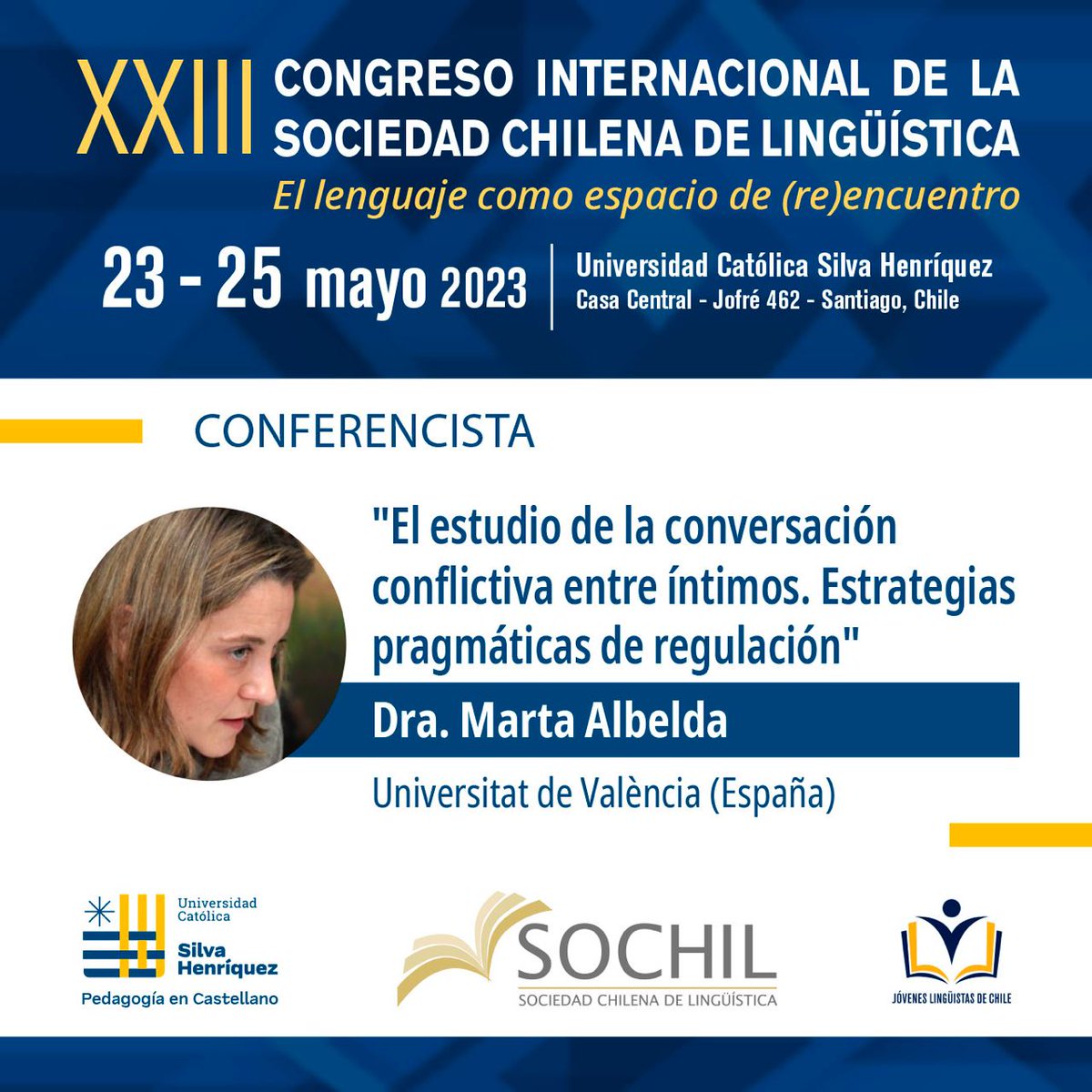 La Dra. Marta Albelda dictará una de las 4 conferencias plenarias en #Sochil2023. 
Nos vemos en la UCSH!
#linguistics #linguistica #Chile #UCSH