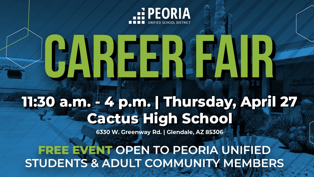 Peoria Unified will be hosting a Community Wide Career Fair on Thurs. April 27th from 11:30-4:00 at Cactus High School. Check out the 45+ employers and tech &amp; trade schools who will be in attendance.  Free headshot booth &amp; workforce development workshops! peoriaunified.org/domain/4452