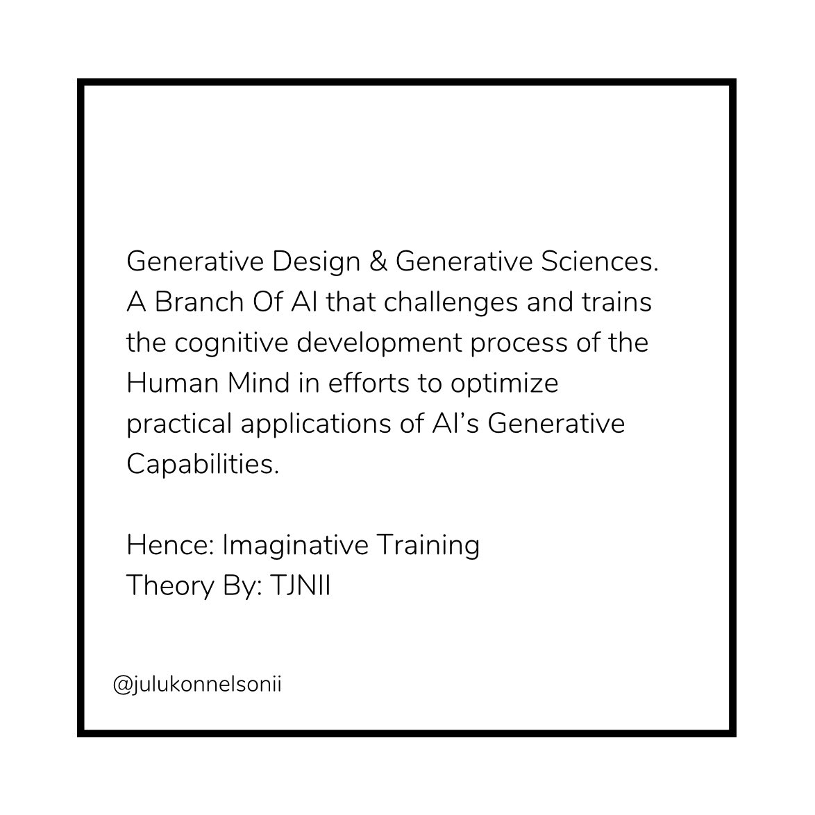julukonnelsonii's tweet image. I’ve been overthinking. Excited for the Future of AI! 
.
.
#TJNII #AITheory #Innovation #JulukonSoftwareCompany #JulukonMarketingResearch #JulukonAI #Software #FutureOfAI #JSC #JMR #SuperComputing