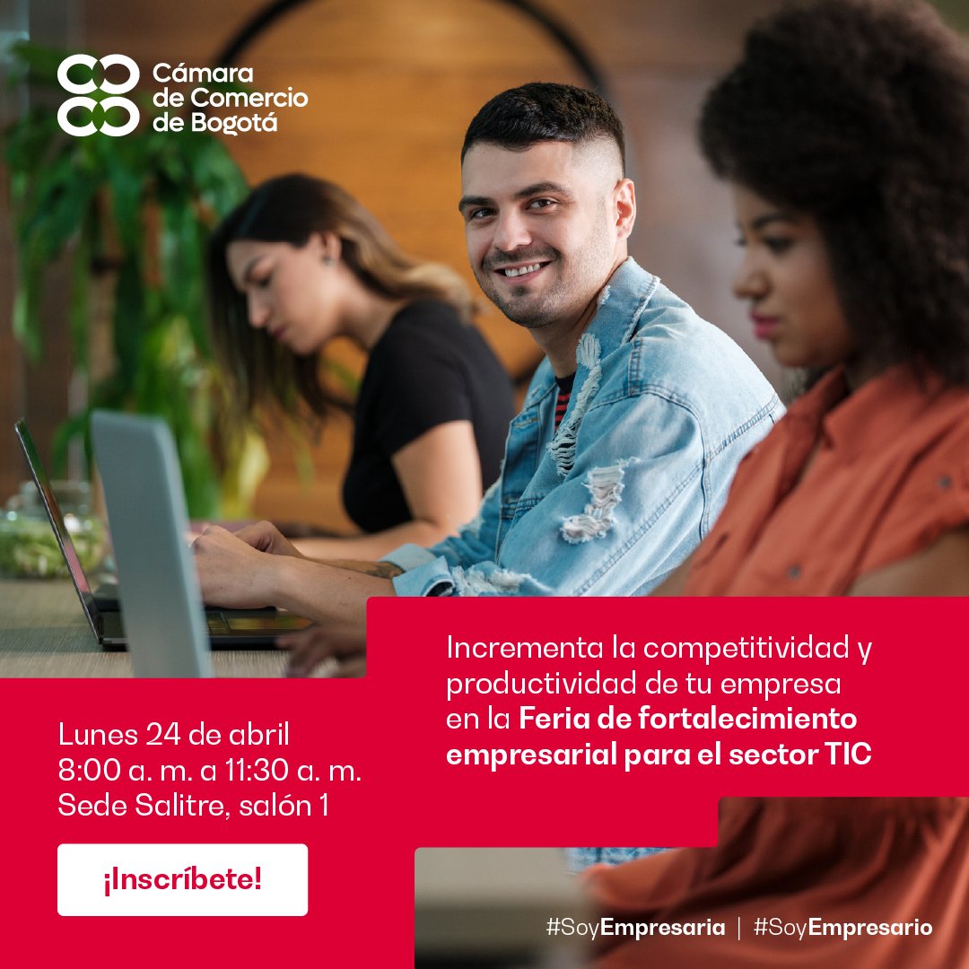 camaracomerbog's tweet photo. ¿Haces parte del sector TIC y buscas incrementar la productividad de tu empresa? No te pierdas este espacio que esta creado para ti. #SoyEmpresario #SoyEmpresaria Inscríbete aquí👉https://t.co/qIp59TSwGV https://t.co/hkuHSMOxDZ