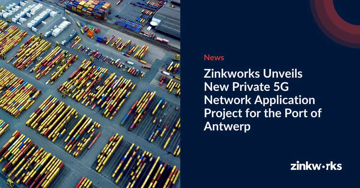 Zinkworks unveils a new private 5G Network Applications project for the Port of Antwerp, through VITAL-5G. Read more: zinkworks.com/2023/04/20/zin… #Zinkworks #Private5G #5GNetworks #NetworkApplications #PortOfAntwerp