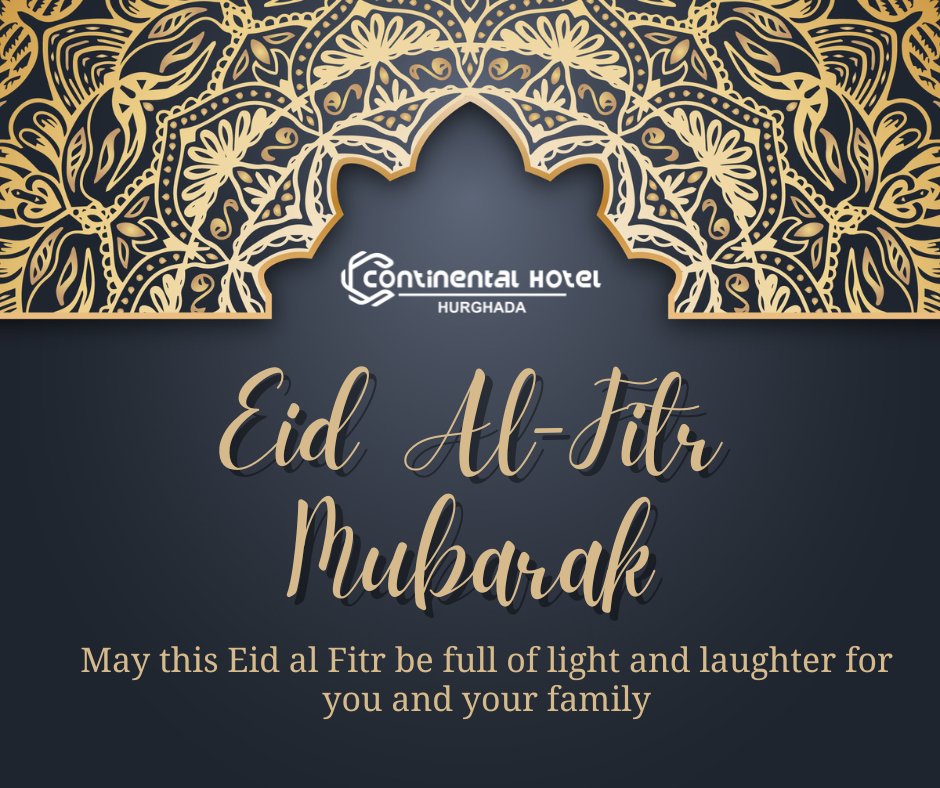 ContinentalHrg's tweet photo. May this special day bring peace, joy, happiness and prosperity to everyone

#continentalhotelhurghada
#we_make_every_day_count #Egypt #egypttravel #hurghada #hurghada2023 #hurghada_hotels #redsea #travelling #vacation #holidays #beachholidays #reiseblogger #travelmood https://t.co/8qElN6BXiA