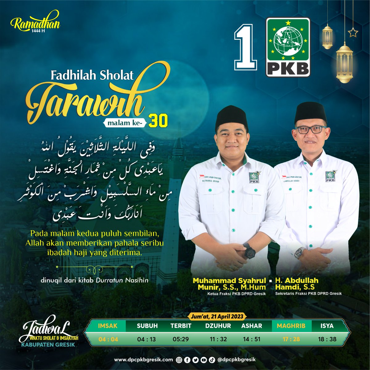 dpcpkbgresik's tweet photo. Fadhilah Sholat Tarawih Pada malam ke-30, Allah berkata: Makanlah buah-buahan surga, mandilah dg air salsabil, & minumlah di telaga kautsar. Sesungguhnya aku adlh Tuhanmu & engkau adlh hambaku
(dinuqil dari Kitab Durrotun Nasihin)
#ramadhan #ramadhan1444h #Gresik #pkbgresik #PKB https://t.co/Ew7gguWChH