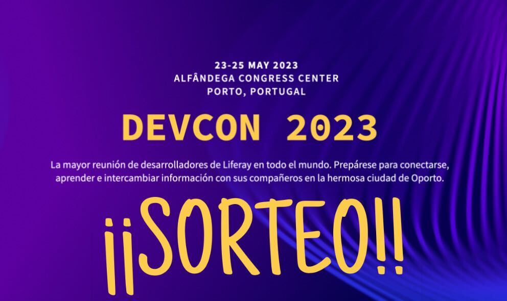 LUGSpain's tweet photo. ¡DEVCON vuelve en persona y desde LUGSpain hemos conseguido que @Liferay_es nos dé 2 entradas para asistir con un acompañante.

Para poder participar hay que:
☑️Darle Like a esta publicación.
☑️Compartirla
☑️Mencionar a compañeros con los que os gustaría ir (1 por comentario) https://t.co/3m5TjvX1NV