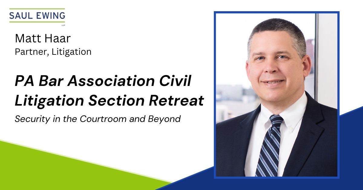 SaulEwing's tweet photo. During the @pabarassn Civil Litigation Section Retreat this weekend, Partner @MattHaar will moderate a panel of jurists that will discuss what courts are doing to provide for the safety of judges, court personnel, counsel, and litigants. Info: https://t.co/hKqwH5NNJF #PBAcivlit23 https://t.co/ddfGi9cYO3