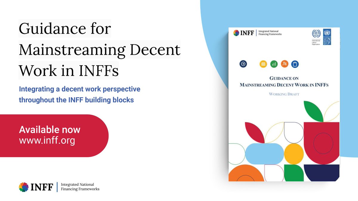 INFFfacility's tweet photo. 📢New Publication: The @ilo &amp; @UNDP have developed practical guidance to ensure a #DecentWork perspective throughout the building blocks of an #INFF. The guidance brings decent work policies &amp; frameworks into the INFF process.

READ NOW 👉https://t.co/k3L03NR8GM https://t.co/ayVxbaywVq