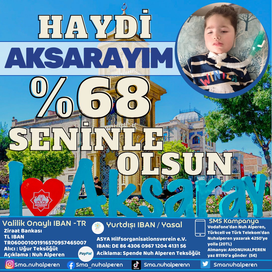 Son %33🎉🎉 %68 olabilmek için Aksarayım size çok ihtiyacımız var. Son düzlükte elimizi bırakmayın lütfen 🙏🏻💙 Bir iyilik yapın adı ALPEREN olsun 💙  

#güçlütürkiye #RamazanBayramı #sorumvar #KombineZamları #elazig <a href="/aksaraybel/">Aksaray Belediyesi 🇹🇷</a> <a href="/aksarayvaliligi/">T.C. Aksaray Valiliği</a> <a href="/AKSARAYSPOR68/">68 AKSARAYSPOR</a> <a href="/akssporlular/">aksaraysporlular</a>