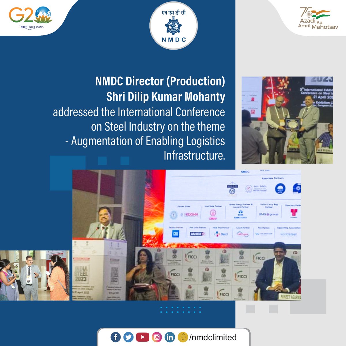 nmdclimited's tweet image. He shared his views and recommendations on current and emerging logistic requirements, focusing on opportunities, challenges and way forward.

#NMDC #IndiaSteel2023 #IndiaSteel #Exhibit