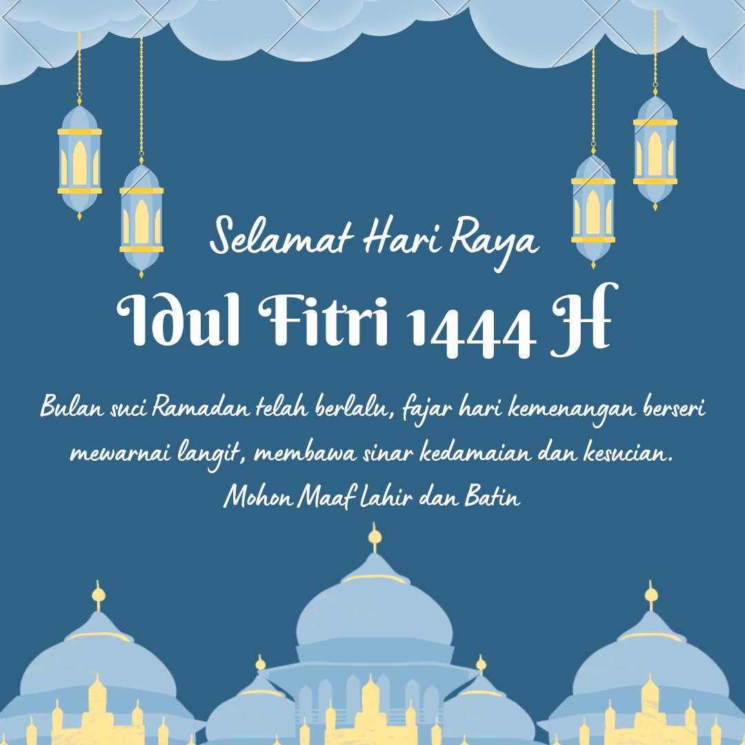 PuanHemas's tweet photo. Selamat Hari Raya Idul Fitri 1444 H
Mohon Maaf Lahir dan Batin
#IdulFitri #EidMubarak2023 https://t.co/5nUvfkbMbc