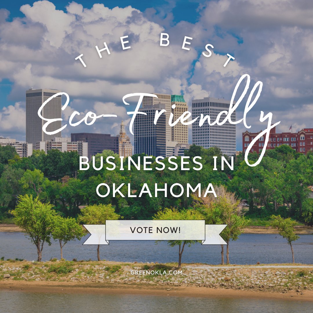 Today is the last day to vote for Green Oklahoma's Best of 2023! Vote now- greenokla.com/best-of-2023/ #Oklahoma