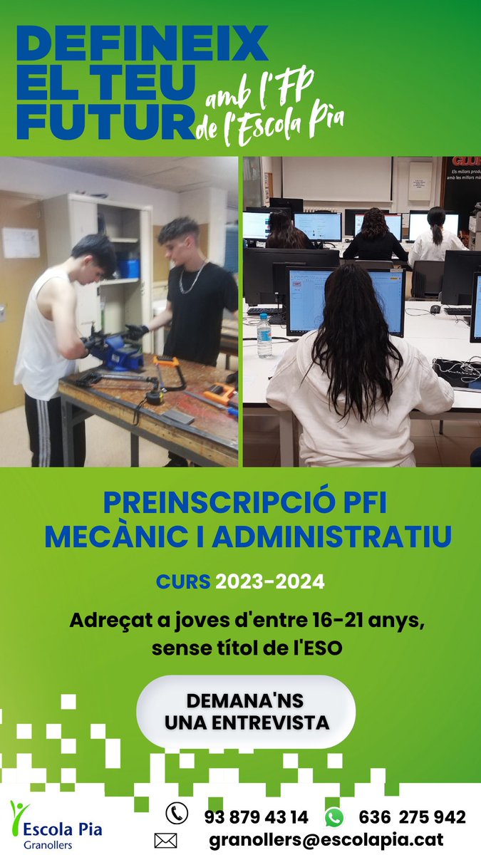 🟢 Preinscripció PFI administratiu i mecànic <a href="/epiagranollers/">Escola Pia Granollers</a> 
Demana’ns una entrevista ja!