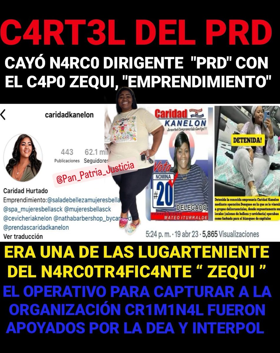 Pan_Patria_Just's tweet photo. ⭕La Dirigente del PRD es detenida por lavado de Dinero y N4rc0tráfic0 internacional de sustancias 1lícitas
Se hacía pasar como fundación y negocios como Caridad “ Canelon “ Hurtado, para despistar a las autoridades.
#panpatriajusticia #panama #sequi #carteldelprd #prdpanama https://t.co/Kv5W34FLIl