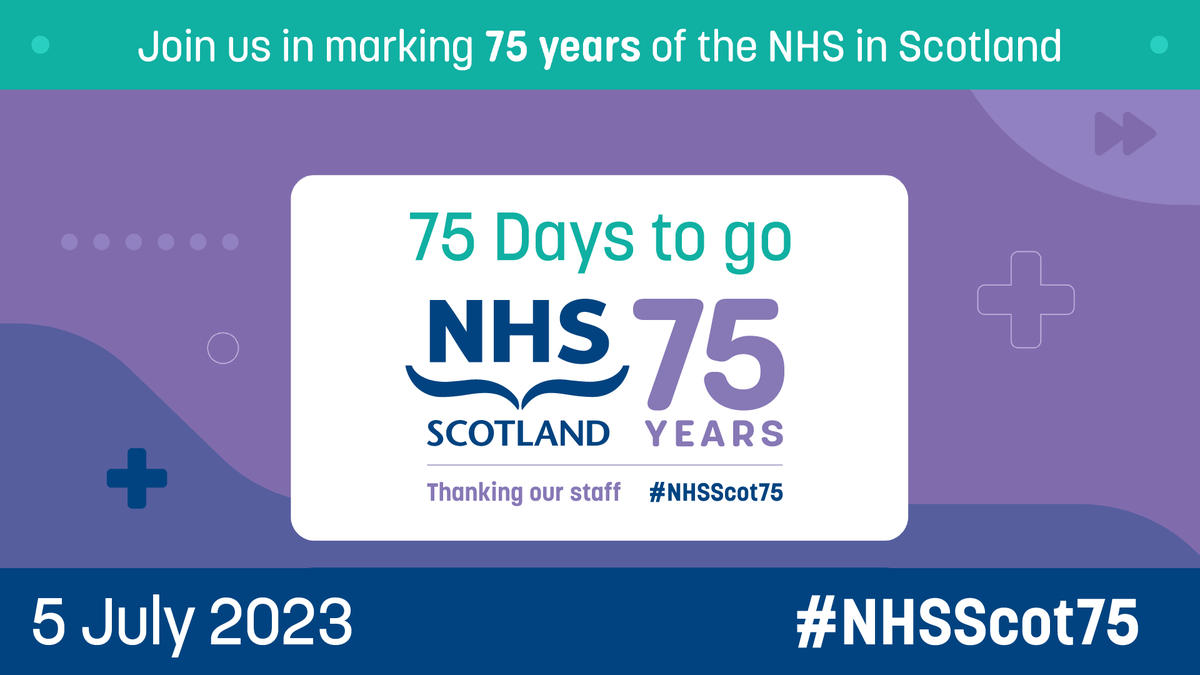 Join us in marking 75 years of the NHS in Scotland #NHSScot75