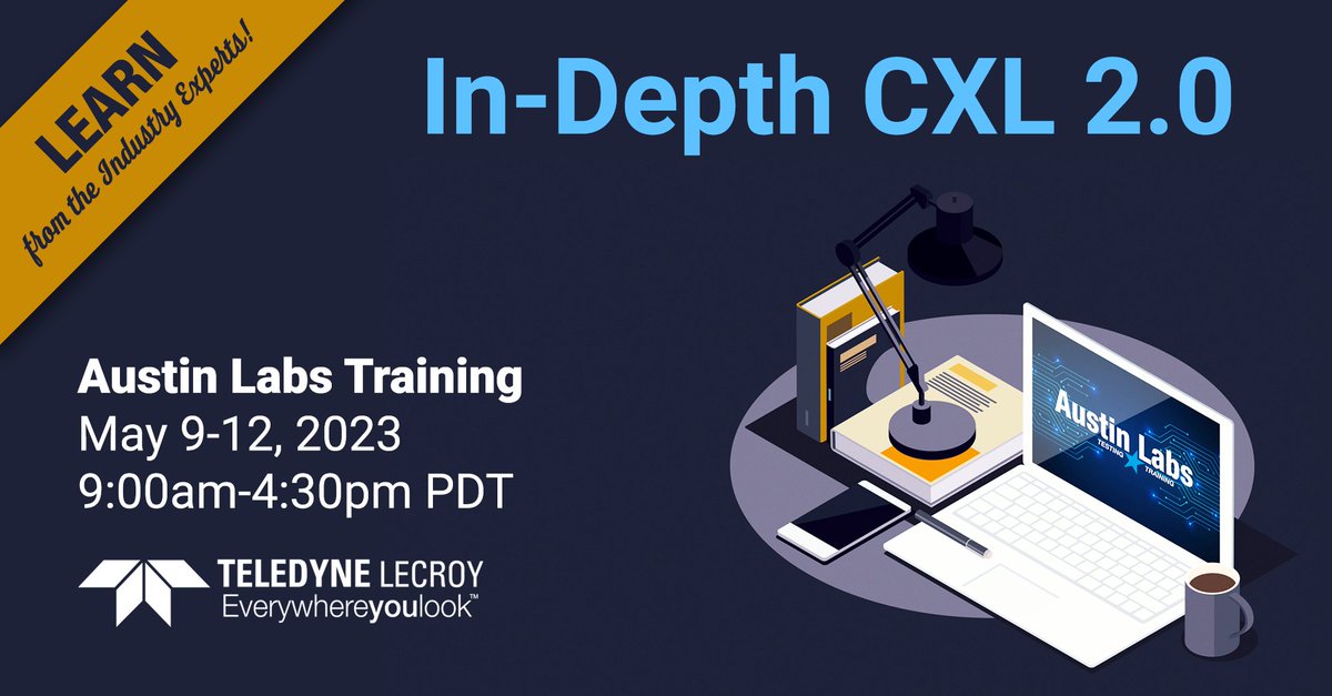 TeledyneLecroy's tweet photo. Don’t miss our In-Depth #CXL 2.0 4-day #VirtualTraining class May 9-12! Examine the #CXLProtocol, the newest protocol to redefine datacenters. Register now: https://t.co/5hyRVtKpkS #computeexpresslink #teledynelecroy #austinlabs https://t.co/q6gU1QI0fW