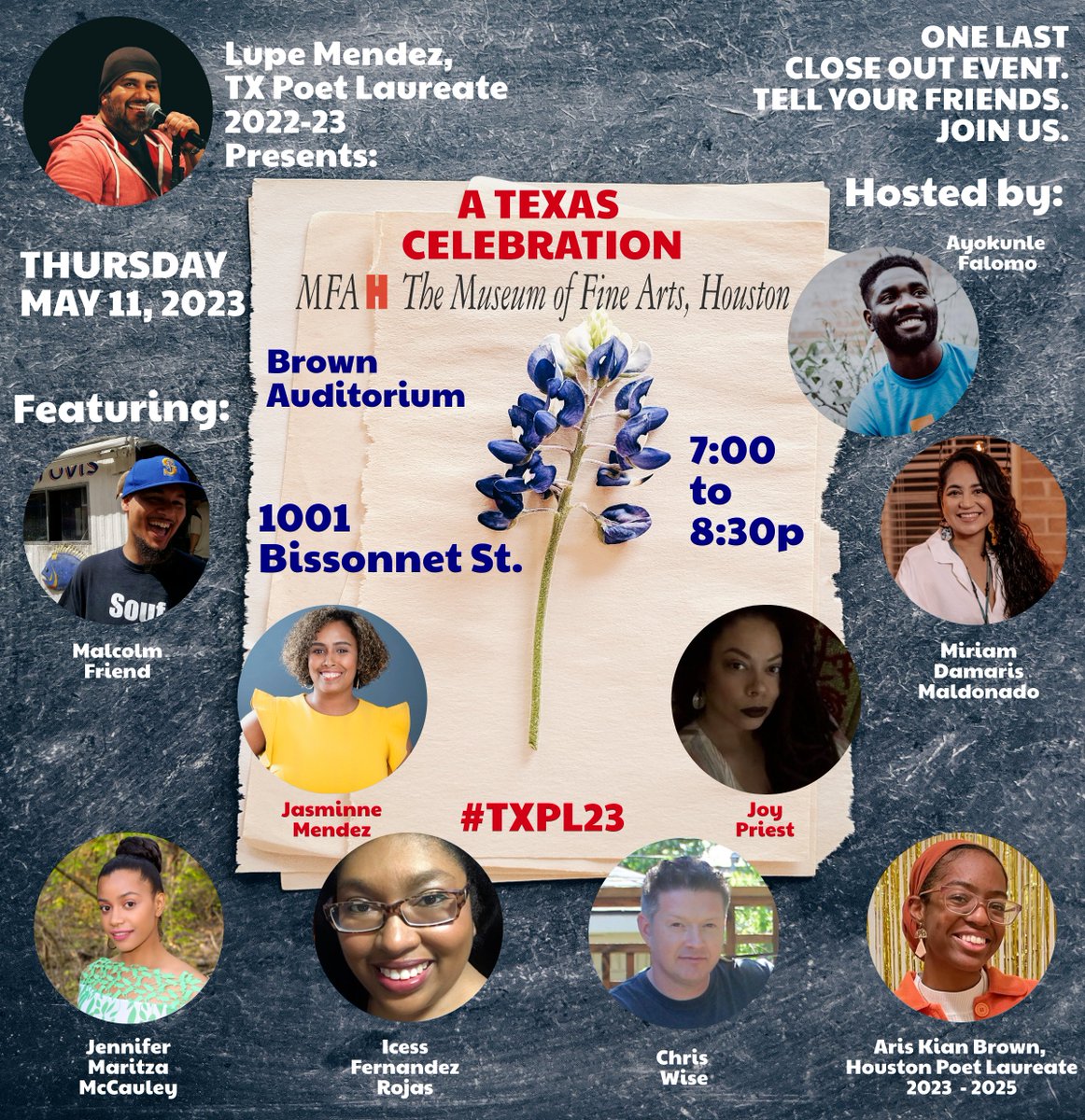 thepoetmendez's tweet image. #BreakingNews - This is my final reading as #TXPL 2022-2023!
Location: @MFAH
Date + Time: Thur., 5/11 - 7 to 8:30p
Fea. @friendlypoet @Dalai_Mama_ @jasminnemendez #ChrisWise @MiriamDamarisM @Icess #JenniferMaritzaMcCauley & #HPL @rosewaterframes!
Hosted by @mrAFalomo