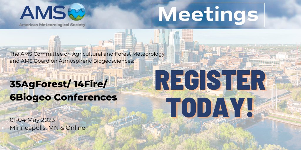 ametsoc's tweet photo. Still time to register for the 35AgForest/14Fire/6BioGeo Conference! #AMS35AgForest #AMS14Fire #AMS6BioGeo
Register today: https://t.co/ExmLiPro6b https://t.co/vjD7b5yNez