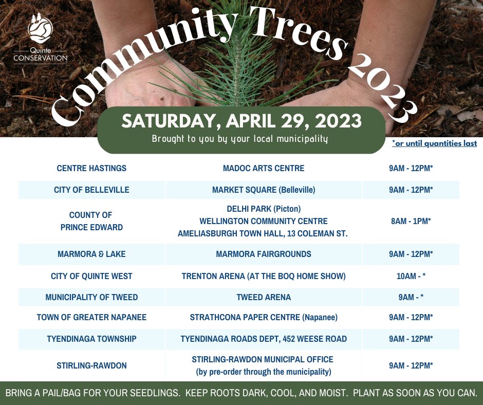 quinteca's tweet photo. We are happy to announce that the 2023 Community Trees event will be returning on April 29th! View the attached graphic to see if your municipality is participating. For information and questions regarding the event, contact your municipal office. https://t.co/dCLg0j1AQx