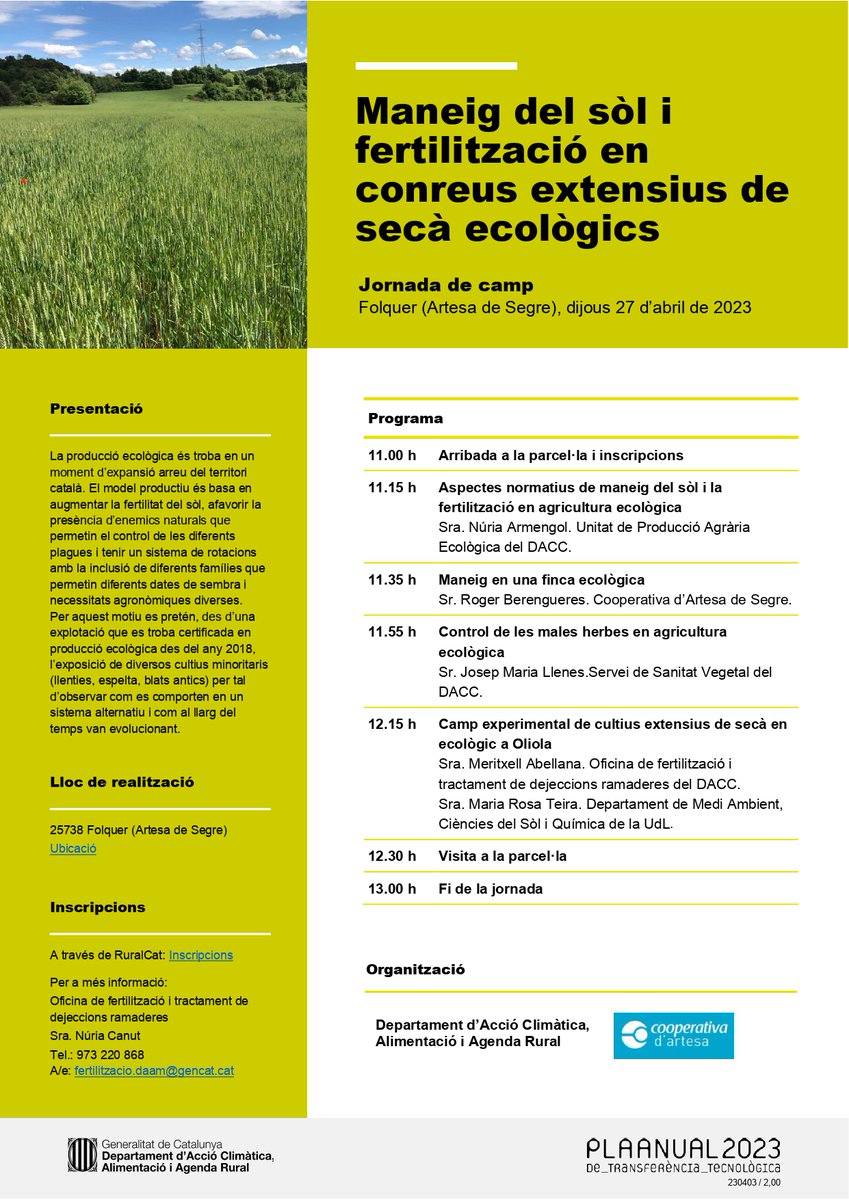 📌Jornada de camp:'Maneig del sòl i fertilització en conreus extensius de secà ecològics' #PATT2023

📅27/04/2023
⌚️11:00h
📍Folquer (Artesa de Segre)

ow.ly/3LUJ50NNESR

@CoopArtesa