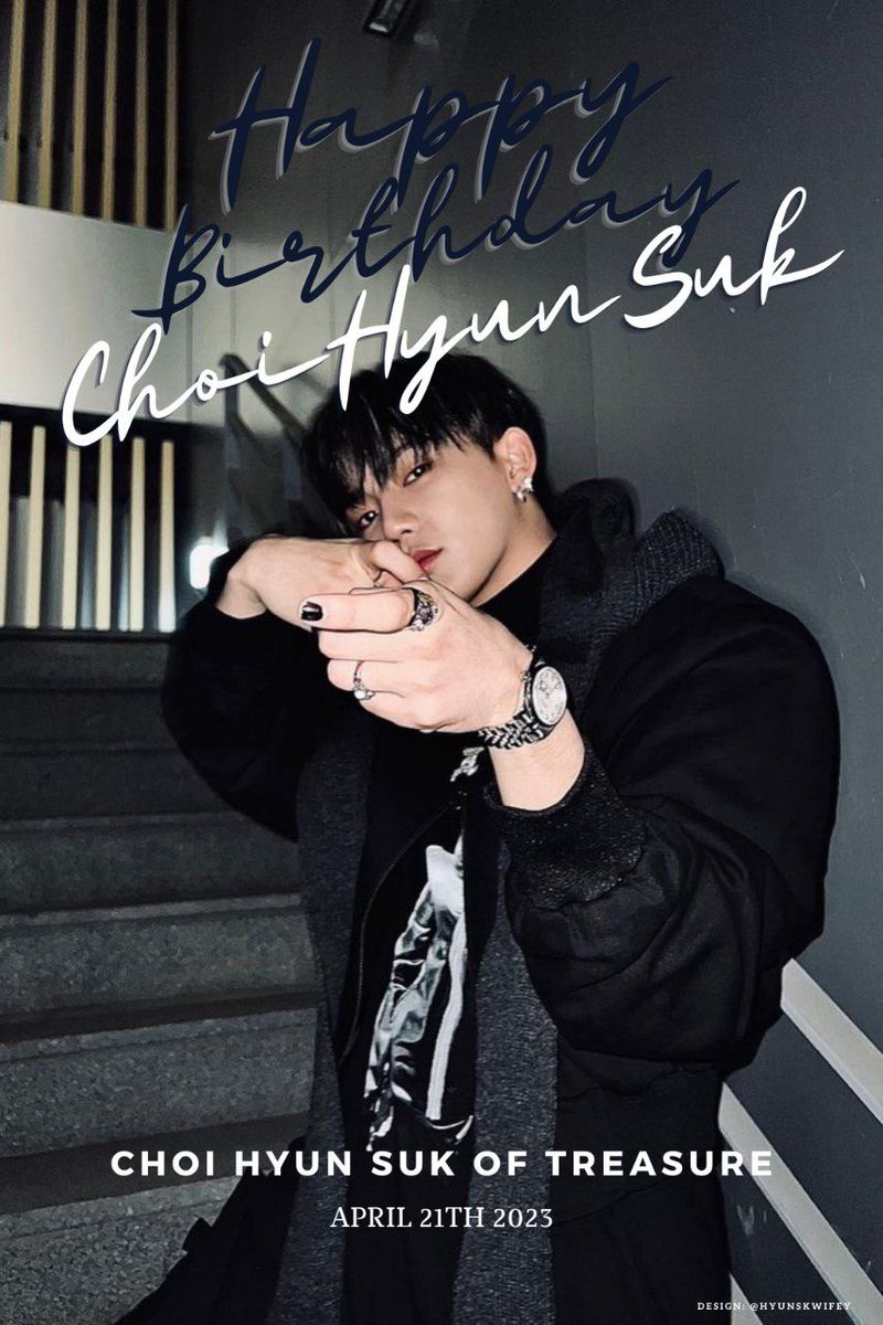 hyunskwifey's tweet photo. HAPPY BIRTHDAY CHOI HYUN SUK 🎉
✅2023.04.21

#CHOIHYUNSUK #최현석 
#ヒョンソク @treasuremembers https://t.co/6LkkLG6Lwc