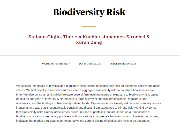 NBER (@nberpubs) on Twitter photo An introduction of a new high-frequency measure of biodiversity risk, and measures of firmsā exposures to this risk. Biodiversity risk appears to be partially priced in equity markets, from <a href="/StefanoGiglioEc/">Stefano Giglio</a> Theresa Kuchler, @stroebel_econ, and Xuran Zeng nber.org/papers/w31137 An introduction of a new high-frequency measure of biodiversity risk, and measures of firmsā exposures to this risk. Biodiversity risk appears to be partially priced in equity markets, from <a href="/StefanoGiglioEc/">Stefano Giglio</a> Theresa Kuchler, @stroebel_econ, and Xuran Zeng nber.org/papers/w31137