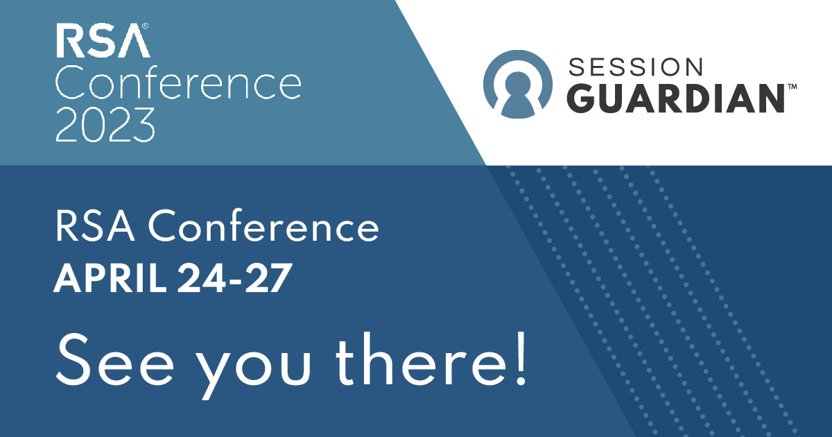 SessionGuardian's tweet image. We can’t wait to join forces with fellow cybersecurity leaders at this year’s RSA Conference in San Francisco. If you’re going, we’d love to meet up with you! Find us at Booth ESE – 12.
