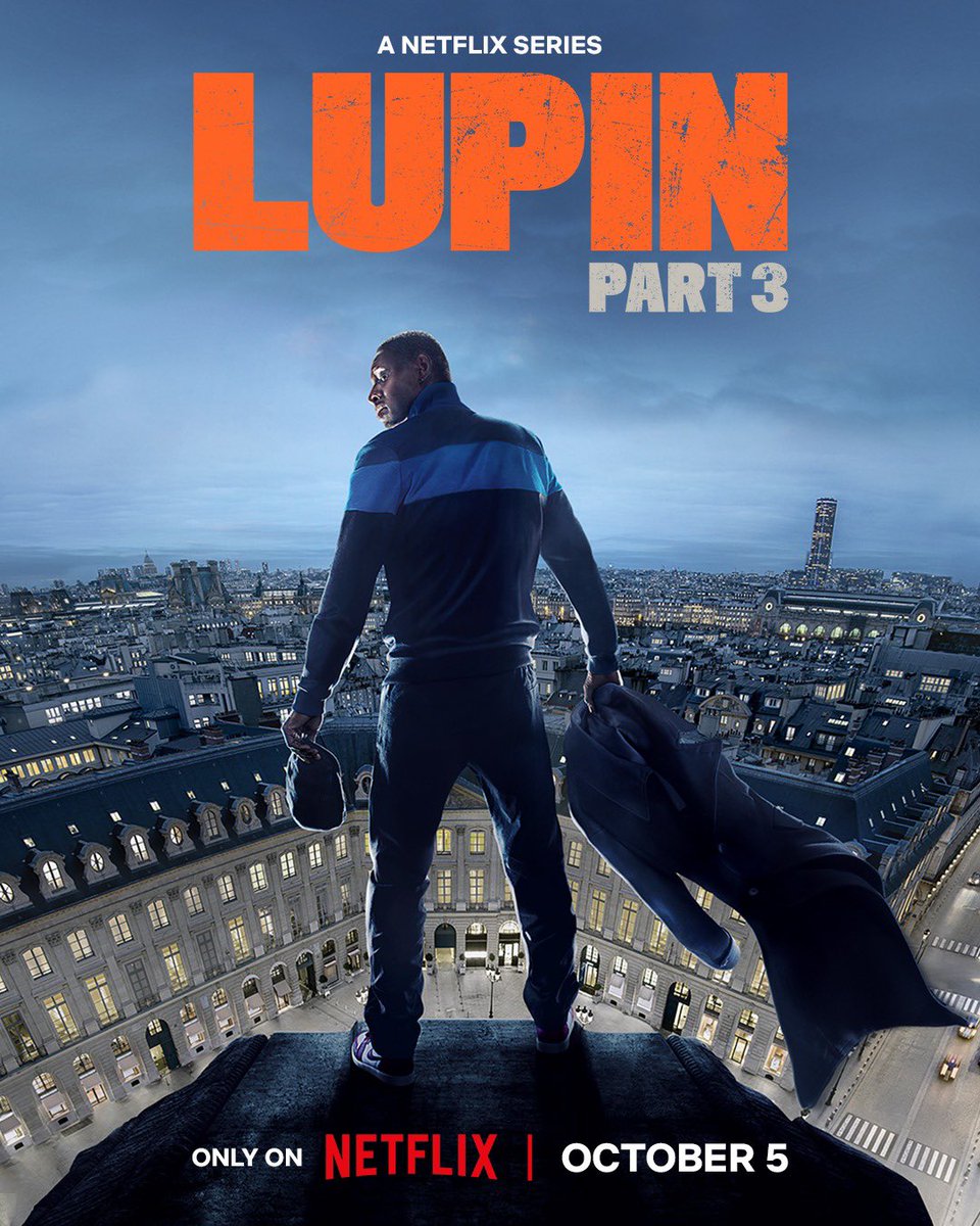 OmarSy's tweet image. 👏 👏 👏  
LUPIN Part 3:  
October 5 on @netflix