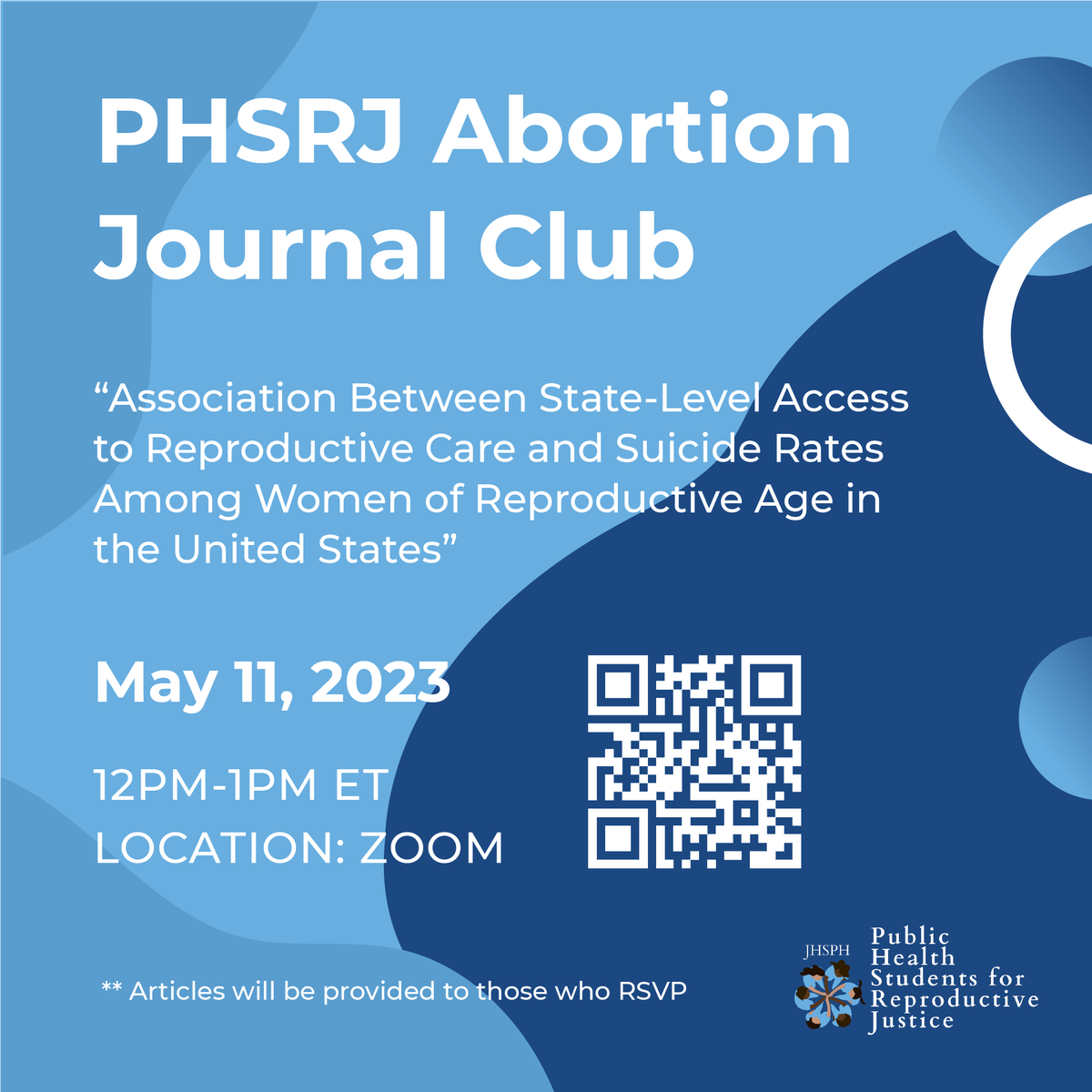 PHSRJ_JH's tweet photo. Join PHSRJ on May 11th at noon for the latest Abortion Journal Club - “Association Between State-Level Access to Reproductive Care and Suicide Rates Among Women of Reproductive Age in the United States” Please register and get a copy of the article by scanning the QR code! https://t.co/zamsU8fflg