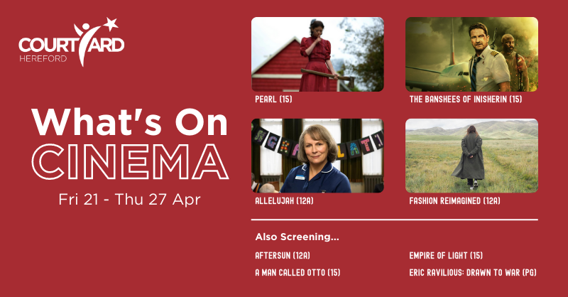 TheCYCinema's tweet photo. ⭐️ This Week at The Courtyard Cinema ⭐️

🪓 Pearl (15)
✈️ Plane (15)
🌈 Allelujah (12A)
☀️ Aftersun (12A)
🎥 Empire of Light (15)
👚 Fashion Reimagined (12A)
🎨 Eric Ravilious: Drawn to War (12A)
😡 A Man Called Otto (15)

🎟 Book now at https://t.co/NRMv8qG0vM https://t.co/KloGRYWRfc