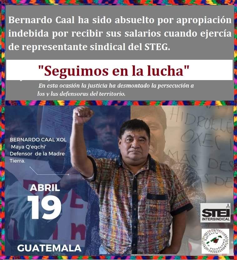 BernardoCaal2's tweet photo. Agradezco a todas las organizaciones, personas individuales, sindicatos de maestros y maestras y otros 
 que desde diferentes partes del mundo 🌎 me acompañaron durante toda la persecución y criminalización que ha ejercido el Estado de Guatemala en mi contra, desde el año 2013. https://t.co/z32j33P0cq