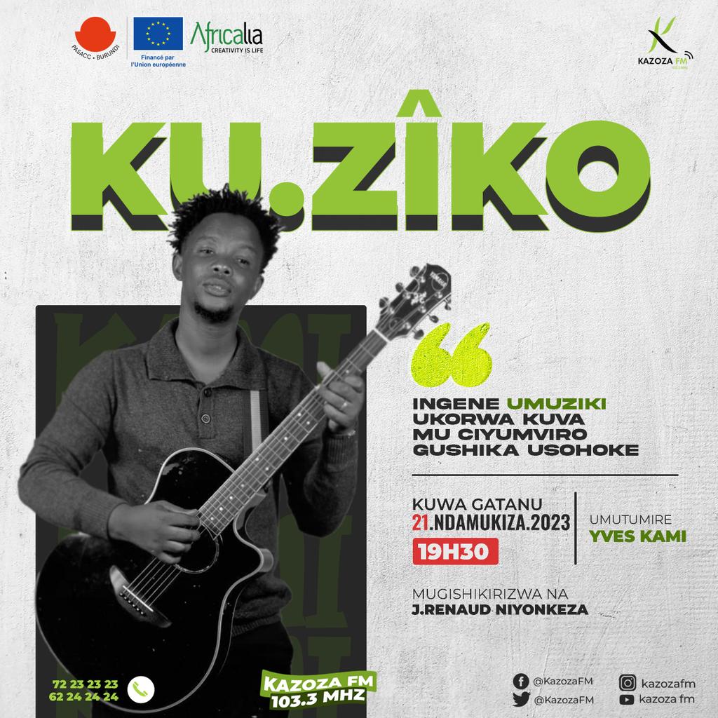 KazozaFM's tweet photo. 🥰🎼🎵 Urakorwa, ukaryohorwa, ukaryohera ugutwi kandi urimwo umudiho wo mu #Burundi

Bigenda gute?

👂 Kaze tuvyumvirize mu kiganiro #KuZîko co kuri uyu wa gatanu, gishigikiwe n'umugambi @PasaccB, ufashwe mu mugongo na @UEauBurundi na @africalia

.@yves_kami azotwigisha 😎 https://t.co/uKcSTnUX50