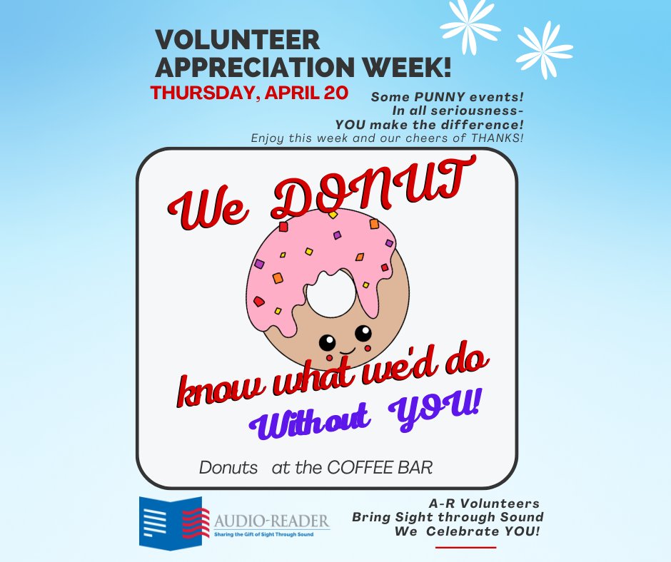 Audio-Reader volunteers are welcome to stop by for a delicious @munchersbakery donut as a small token of our giant appreciation for all you do for our listeners and the community!