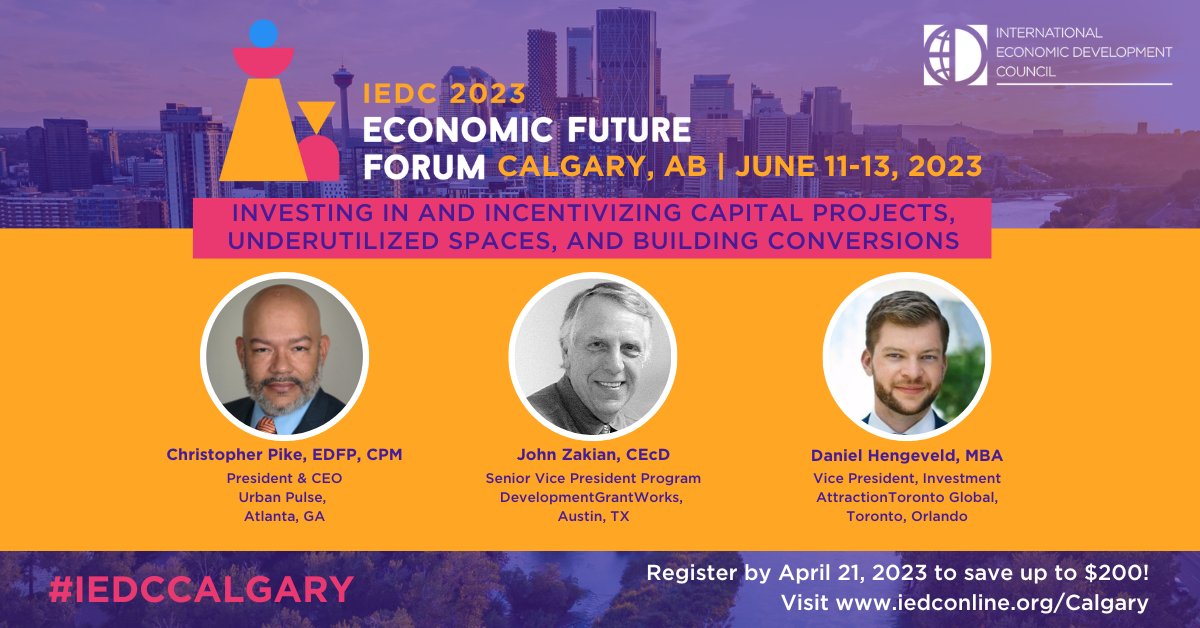 IEDCtweets's tweet photo. Register by this Friday, April 21, and secure up to $225 for the IEDC 2023 EFF, June 11-13, in Calgary, AB. https://t.co/0MahVE67Oy

You won't want to miss this session led by Christopher Pike of @UrbanPulseUS, John Zakian of Grantworks, and Daniel Hengeveld of @Toronto_Global. https://t.co/dNjEPQoa0N